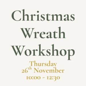 Christmas Wreath Course | Thursday 26th Nov 10:00-12:30