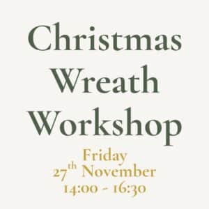 Christmas Wreath Course | Friday 27th Nov 14:00-16:30