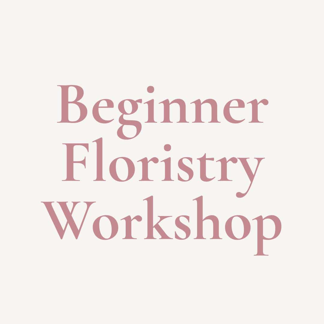 Beginner Flower Classes List 