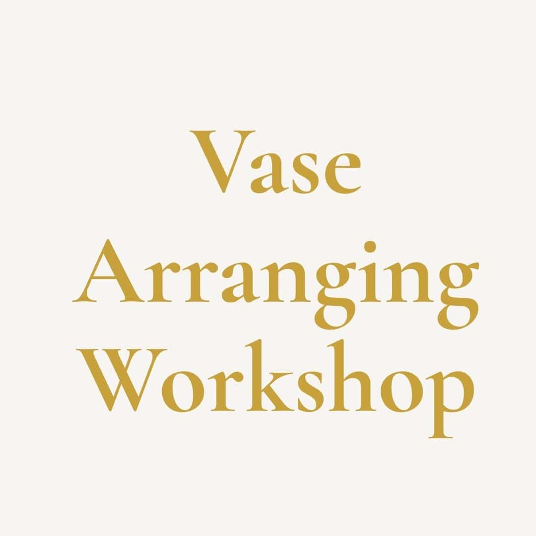Text reading vase arrangement workshop at Green Parlour on a plain background